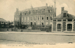 15395 Cpa 80 Flixecourt - Le Château - Flixecourt