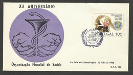 Portugal 1968 FDC Organisation Mondiale De La Santé OMS Cachet Funchal Madère World Health Organization WHO Madeira Pmk - OMS