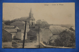 Lahage 1920: Centre Du Village - Tintigny