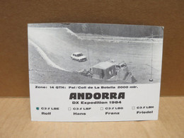 ANDORRE Carte Radio Amateur Expédition 1984 Camp - Andorra