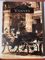 VANVES - Mémoire En Images - Jacques RICHARD - Vanves