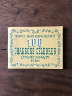 Premier Grand Album Salabert 100 CHANSONS CÉLÈBRES / 1942 - Andere & Zonder Classificatie