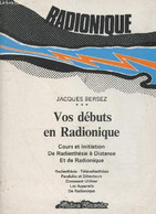 Vos Débuts En Radionique : Cours Et Initiation De Radiesthésie à Distance Et De Radionique. Sommaire : Radiesthésie - Té - Sciences