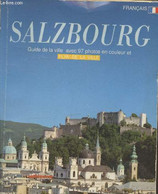 Ville De Fetsival Salzbourg : Guide De La Ville Avec 97 Photos En Couleur Et Plan De La Ville - Collectif - 0 - Géographie