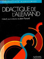 Didactique De L'Allemand : Problématiques Et évolutions (Collection "Perpectives Didactiques") - Favard Jean, Collectif - Sonstige & Ohne Zuordnung