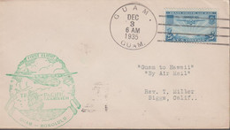 1935. USA FIRST FLIGHT  GUAM To HONOLULU Cancelled GUAM GUAM DEC 3 1935. Arrival Cancelled HO... (Michel 380) - JF365800 - Hawaï