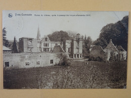 Yves-Gomezée Ruines Du Château, Après Le Passage Des Troupes Allemandes (1914) (brune) - Walcourt