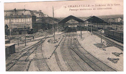 CPA CHARLEVILLE CONSTRUCTION Passage Sout De La Gare - Charleville