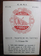 1954 Kongsberg Gallio Trampolini Del Pakstall Saut à Ski Skispringen Salto Vicenza - Deportes De Invierno