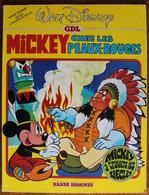 BD MICKEY A TRAVERS LES SIECLES - 9 - Mickey Chez Les Peaux Rouges - Rééd. 1983 - Disney