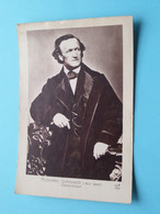 Richard WAGNER ( 1813-1883 ) Compositeur ( Edit.: AN Paris - 171 ) Anno 19?? ( Zie/voir Scans ) ! - Cantanti E Musicisti