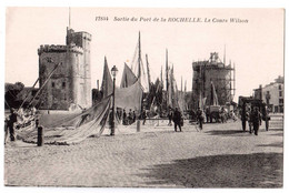 Sortie Du Port De La Rochelle - Le Cours Wilson - édit. R. Bergevin 12844 + Verso - La Rochelle