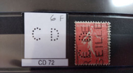 FRANCE CD 72  TIMBRE INDICE 6 SUR 199 PERFORE PERFORES PERFIN PERFINS PERFO PERFORATION PERFORIERT - Usados