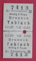 Fahrschein Für Den Personenzug III Klasse Bruneck Nach Toblach 1910 / Brunico - Dobiacco - Europa