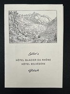 Ancien Menu + Note Hôtel Glacier Du Rhône Hotel Belvédère GLETSCH FERT GENEVE Suisse - Menú