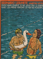 Bernard Lermite 3 Personnellement Je Ne Veux Pas D'enfants EO BE Editions Du Fromage 04/1980 Veyron (BI7) - Originalausgaben - Franz. Sprache
