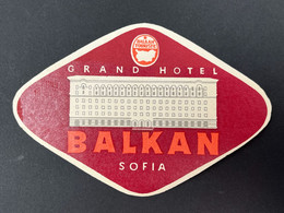Ancienne Etiquette D'Hôtel HOTEL GRAND HOTEL BALKAN SOFIA Bulgarie - Etiquettes D'hotels