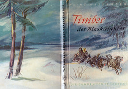 Timber, Der Alaskafahrer  -  Die Jungen Von St. Laurent - Abenteuer