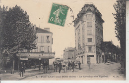 FONTENAY SOUS BOIS - Le Carrefour Des Rigollots  PRIX FIXE - Fontenay Sous Bois