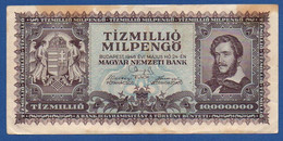HUNGARY - P.129 – 10.000.000 Milpengő 24.05.1946  VF-, See Photos, No Serie - Hongrie