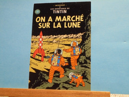 Carte Tintin On A Marché Sur La Lune Hergé - Tintin