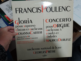 63 //  FRANCIS POULENC GLORIA POUR SOPRANO CHOEUR ET ORCHESTRE ROSANNA CARTERI  CONCERTO POUR ORGUE..... - Instrumental