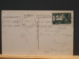 FRANCE/272 : CP YV. NR. 337 SEULE S/CP DE BIARRITZ  POUR LA BELG. 1937 TARIF 30C - Covers & Documents