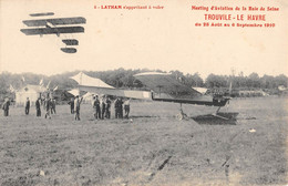 CPA 14 MEETING AVIATION BAIE DE SEINE TROUVILLE LE HAVRE 1910 LATHAM S'APPRETANT A VOLER - Trouville