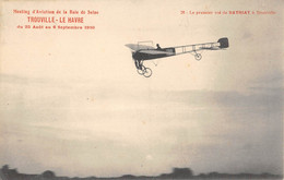 CPA 14 MEETING AVIATION BAIE DE SEINE TROUVILLE LE HAVRE 1910 LE 1ER VOL DE BATHIAT A TROUVILLE - Trouville