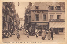 CPA 14 TROUVILLE PLACE TIVOLI ET RUE DE LA MER AU FOND LE CASINO - Trouville