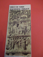 GRECE/ Grece Du Nord -Macédoine -Trace / Thessaloniki/ Illustré, Avec Liste Des Hotels / 1969              PGC474 - Toeristische Brochures