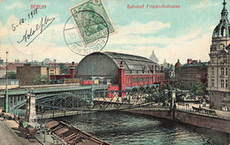 CPA - Allemagne - Berlin - Bahnhof Friedrichstrasse - Canal - Pont De Fer - Animé - Colorisé - Autres & Non Classés