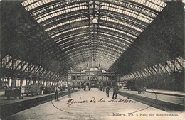 CPA - Allemagne - Koln A Rh. Halle Des Hauptbahnhofs - Hall De Gare Principal - Animé - Oblitéré Namur 1908 - Koeln