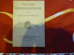 Guerre 1914-18, Petit Guide Français Allemand à L'usage Du Soldat Français, 1914 ; VP 02 - 1901-1940