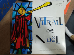 63 //  VITRAIL DE NOEL CHOEURS DE LA CATHEDRALE  DE FRIBOURG - Navidad