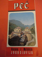 YOUGOSLAVIE/Jugosllavia /PEJA -PEC/Turisticku Savez Regiona / Beograd/1968                             PGC487 - Toeristische Brochures