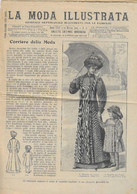 LA MODA ILLUSTRATA EDITRICE SONZOGNO MILANO 1909 + CARTAMODELLO BIS - Moda