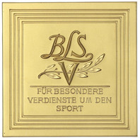 Quadratische, Vergoldete, Einseitige Silberplakette O.J. BLSV Für Besondere Verdienste Um Den Sport. 69 X 69 Mm; 118,23  - Zonder Classificatie