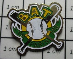 712B Pin's Pins / Beau Et Rare / SPORTS /  BASEBALL BAT PARIS 1989 - Honkbal