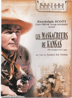 LES MASSACREURS DU KANSAS    Avec RANDOLPH SCOTT   C37 - Western/ Cowboy