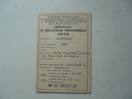 VIEUX PAPIERS - CERTIFICAT DE QUALIFICATION PROFESSIONNELLE 1958 - Diploma & School Reports