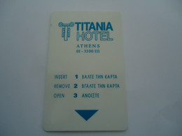 GREECE USED  OTHERS CARDS  HOTELS KEY TITANIA - Grèce