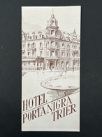 Ancien Dépliant Touristique Publicité HOTEL PORTA NIGRA TRIER TREVES Allemagne - Toeristische Brochures