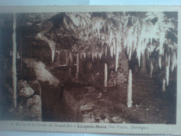 8 - Entrée De La Grotte Du Grand-Roc à Laugerie-Basse Les Eyzies -  Stalactites Et Stalagmites - Les Eyzies