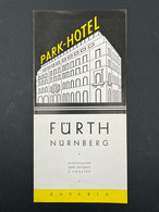 Ancien Dépliant Touristique Publicité HOTEL PARK HOTEL FURTH NURNBERG Allemagne - Toeristische Brochures