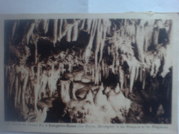 18 - Grotte Du Grand-Roc à Laugerie-Basse Les Eyzies La Banquise & Les Pingouins Stalactites Et Stalagmites - Les Eyzies