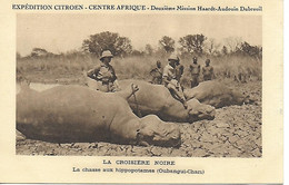Oubangui-Chari  Citroën. Centre Afrique. Deuxième Mission Haardt Audouin Dubreuil. La Chasse Aux Hippopotames - Centrafricaine (République)