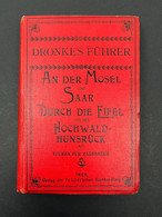 Ancien Guide DRONKE'S FÜHRER AN DER MOSEL UND SAAR DURCH DIE EIFEL UND DEN HOCHWALD HUNSRUCK - Unclassified