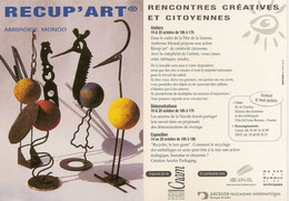 44 NANTES RENCONTRES CREATIVES ET CITOYENNES " RECUP ' ART " AMBROISE MONOD - Objets D'art