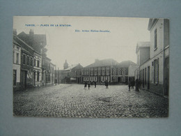 Tubize - Place De La Station - Edit. Arthur Hublau Devadder - Tubize